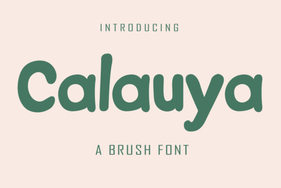 Calauya: A Display Font That Earns Its Space