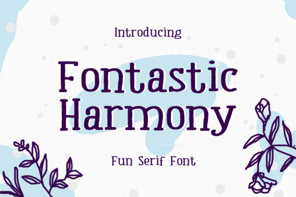 Fontastic Harmony: A Display Font That Lifts Real Web Projects
