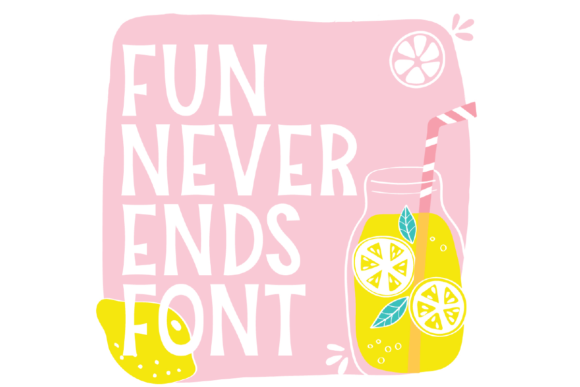 Fun Never Ends: A Display Font That Brings Joy to Real Business Branding