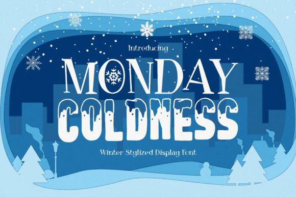Monday Coldness: A Winter-Ready Display Font for Small Business Branding