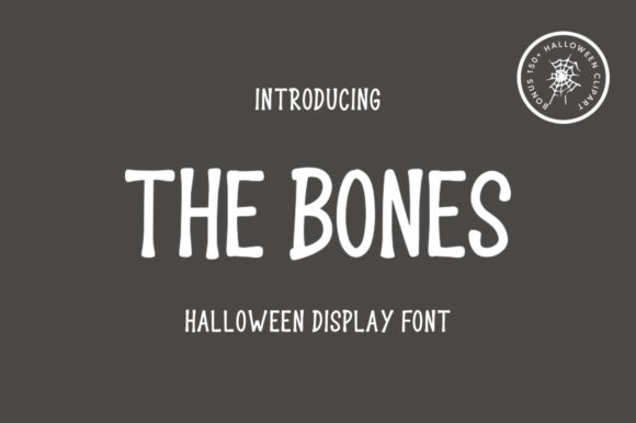 The Bones: A Spooky, Simple Display Font That Just Works